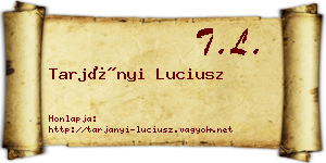 Tarjányi Luciusz névjegykártya